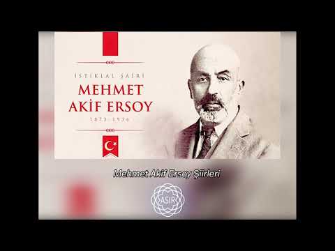 Mehmet Akif Ersoy - İstiklal Marşı