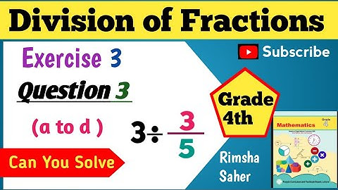 Class 4th Math Chapter 3 Exercise 3 Fraction||Question no 3/ part(a to d) ,#Mathematics skills
