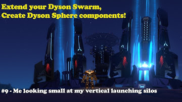 Dyson Sphere Program : Setup vertical launching Silo and Setup Green research - Gameplay