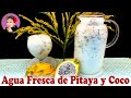 Agua Fresca de Pitaya y Coco