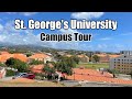 SGU CAMPUS TOUR | St. George's University | Vet & Med School