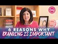 6 Reasons Why Branding is Important | Elysium Marketing Group