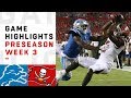 Lions vs. Buccaneers Highlights | NFL 2018 Preseason Week 3