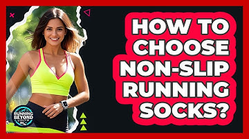 How To Choose Non-Slip Running Socks?