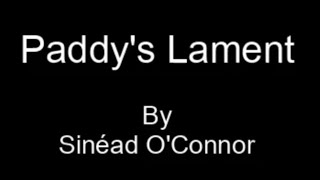 Sinéad O'Connor - Paddy’s Lament (Karaoke)