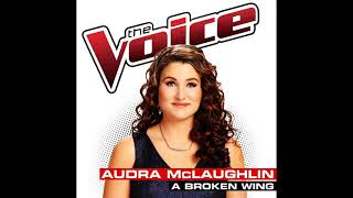 Audra McLaughlin | A Broken Wing | Studio Version | The Voice 6