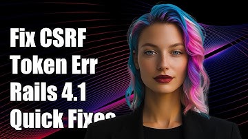 Fixing CSRF Token Mismatch in Rails 4.1: Common Issues and Solutions