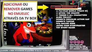 Adicionar ou Remover Games no Emuelec Através da TV BOX