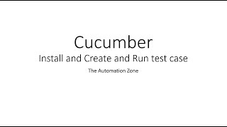 How to install Cucumber with Selenium | Configure Cucumber in 10 mins | Cucumber Tutorial 1