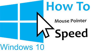 Mouse Pointer Speed Windows 10
