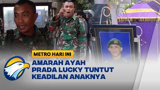 Amarah Ayah Prada Lucky Meledak: Anak Saya Dianiaya..!! [Metro Hari Ini]