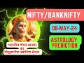 Nifty banknifty astrology prediction tomorrow 8 may 24 analysis strategy stockmarket