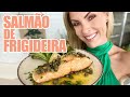 RECEITA DE SALMÃO FÁCIL E RÁPIDA PARA A CEIA DE NATAL | ANA HICKMANN