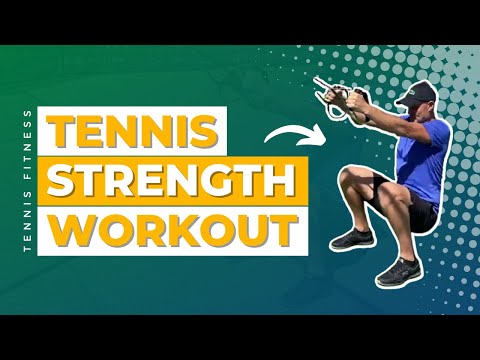 Tennis Strength Workout