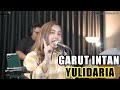 3PEMUDA BERBAHAYA FEAT YULIDARI || GARUT INTAN - DARSO COVER