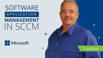 Software Application Management in SCCM