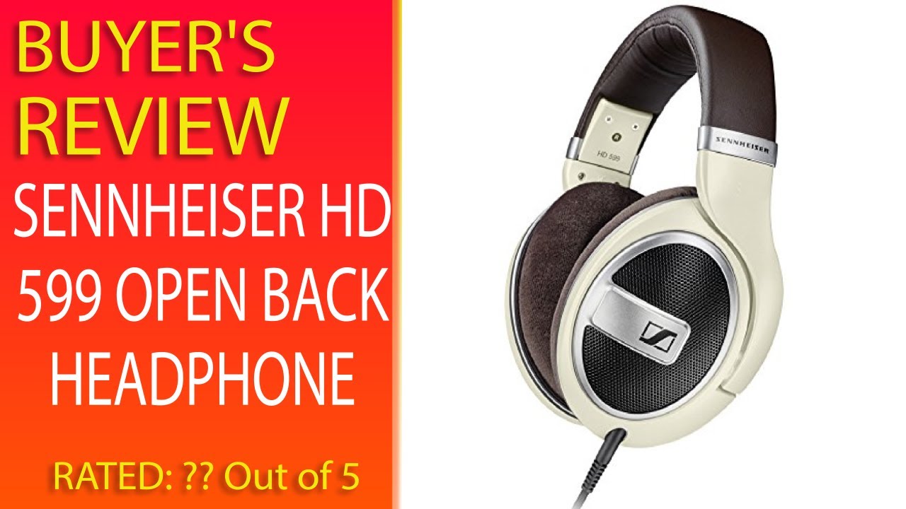 Sennheiser Hd 599 Review bet.yonsei.ac.kr