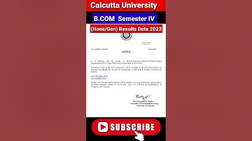 Calcutta University || B.COM Semester IV (Hons/Gen) Result Date 2023|| #shorts #youtubeshorts