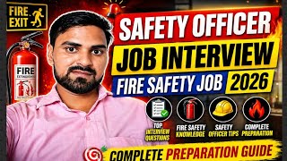 safety officer job interview 🔥 fire safety job 2026