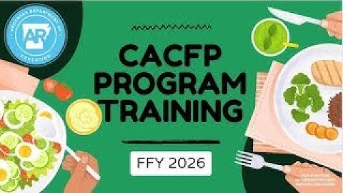 CACFP Program Training FFY 26