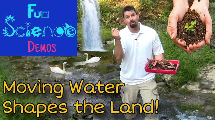 Moving Water Shapes the Land