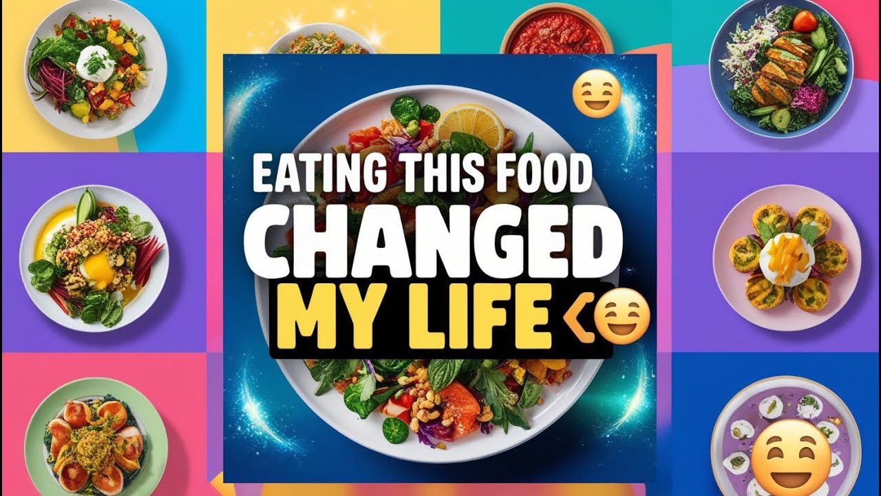 How This One Food Changed My Life Forever: An Inspiring Story of ...