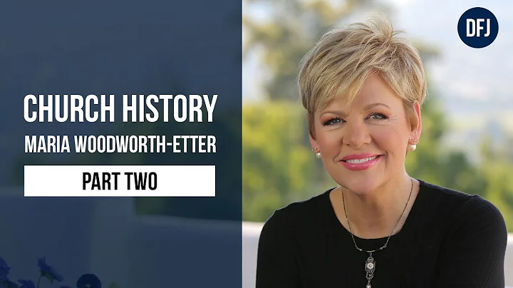 Church History with Nancy Dufresne | Maria Woodwor...