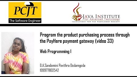 Program the product purchasing process through the PayHere payment gateway (video 33)