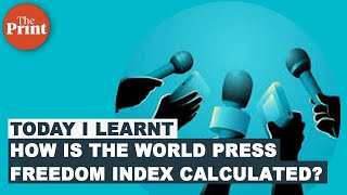 How is World Press Freedom Index calculated, where India has been ranked 150 out of 180 countries