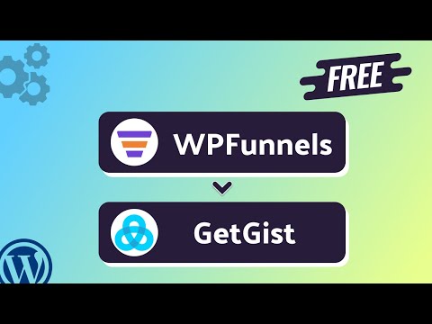 Integrating WPFunnels with GetGist | Step-by-Step Tutorial | Bit Integrations