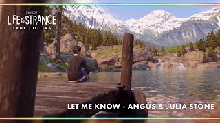 Let Me Know - Angus & Julia Stone [Life is Strange: True Colors]