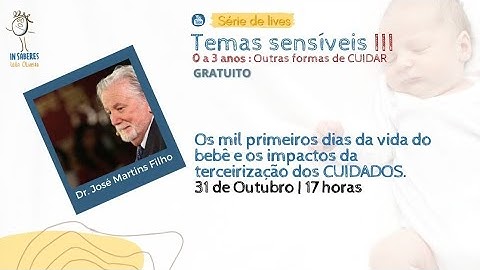 LIVE - Dr. José Martins Filho - Os mil primeiros dias da vida do bebê