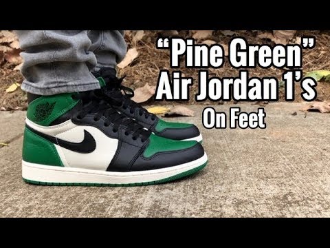 air jordan 1 pine green on feet