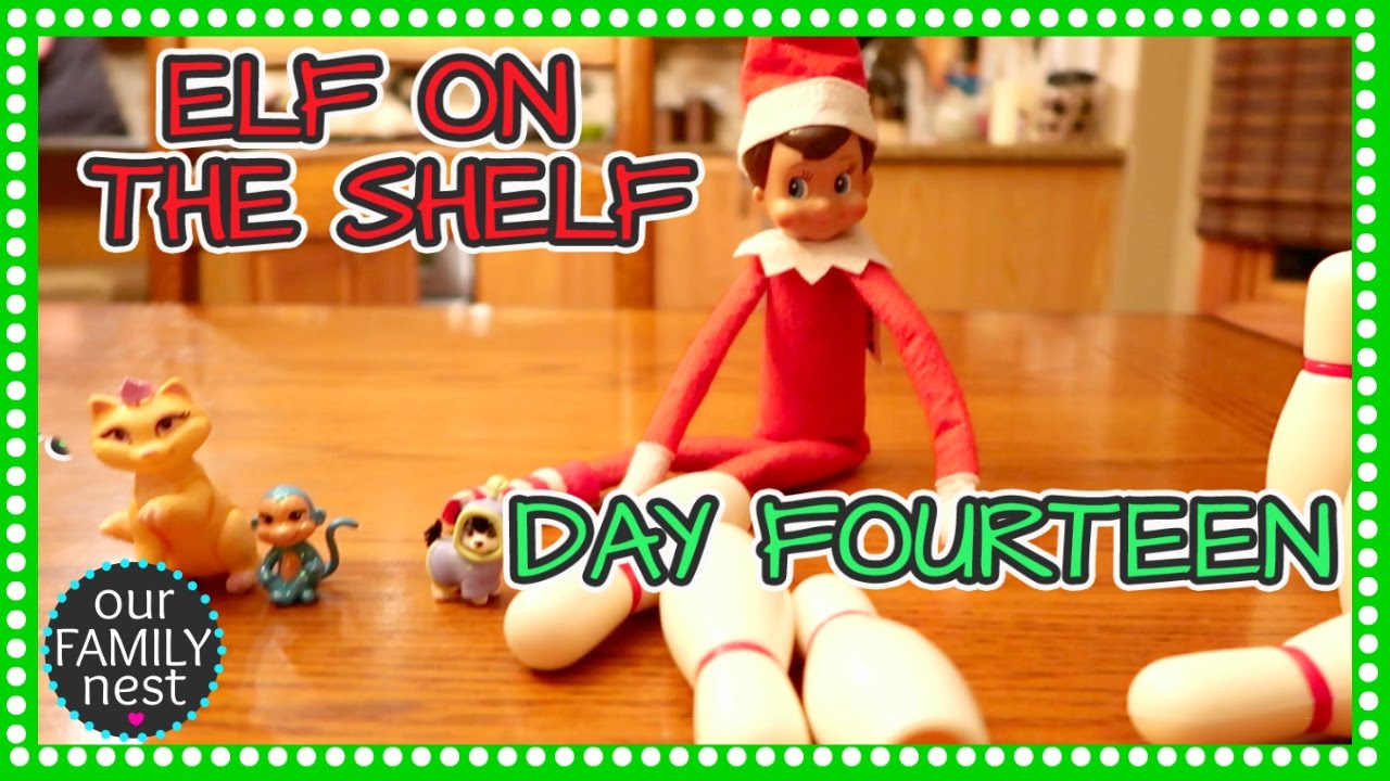 ELF ON THE SHELF DAY 14 - BOWLING BUDDIES