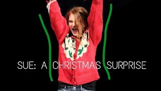 Sue: A Christmas Surprise