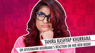 I Had To Ask Ayushmann For My Ex-Crush’s Number,Tahira Kashyap Khurrana|The 7 Sins Of Being A Mother