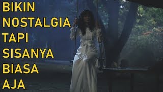 REVIEW FILM SUZZANNA: BERNAPAS DALAM KUBUR, NOSTALGIA YANG CUMA BIKIN KETAWA - Cine Crib Vol. 171