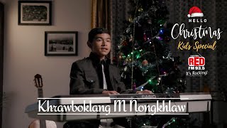 KHRAWBOKLANG M NONGKHLAW - POR JONG KA JINGKMEN | HELLO CHRISTMAS 2023