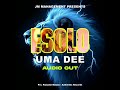 Esolo Uma Dee Official Audio 2024 Esolo Uma Dee Official Audio 2024