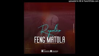 Feng Matola - Repolho (Audio)