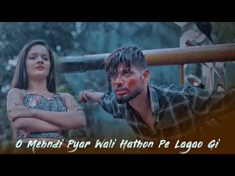 O Mehndi Pyar Wali Hathon Pe Lagaogi  Dil Tod Ke Hasti Ho Mera  Manan  Bhau