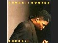 Chuckii Booker - That's My Honey