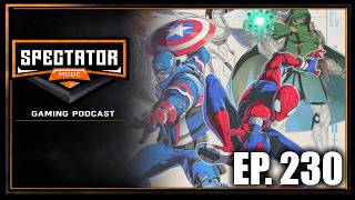 Marvel Tōkon Impressions, Xbox and PlayStation Go Down | Spectator Mode Podcast Ep. 230