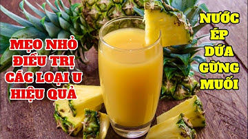 Công Thức Nước Ép Dứa Gừng Muối và Cách Làm Chi Tiết #food #cooking #vietnam