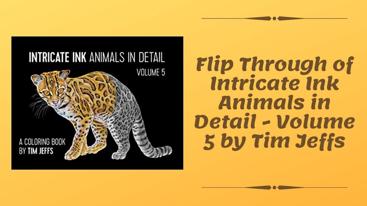 Download Flip Through Of Intricate Ink Animals In Detail Volume 5 By Tim Jeffs Youtube
