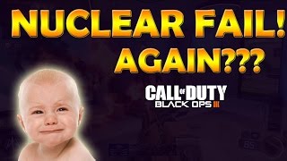 Another Nuclear Fail! :( - Unluckiest Death Ever! (BO3 Splash KC)