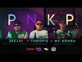 Pnkp  seejay x mc bomba x thoopie official music tpakstyle productions