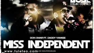 Don Omar Ft. Daddy Yankee - Miss Independiente