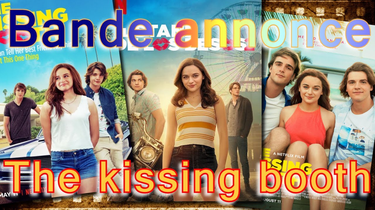 bande annonce the kissing booth 1 2 3 vf - YouTube