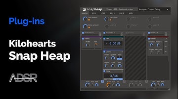 Kilohearts Snap Heap - Plug-in of the week